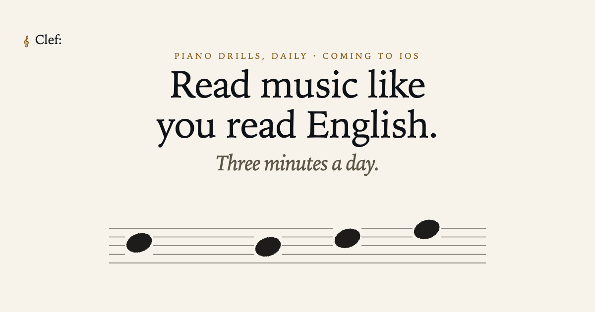 Clef: You can play. Now learn to read.